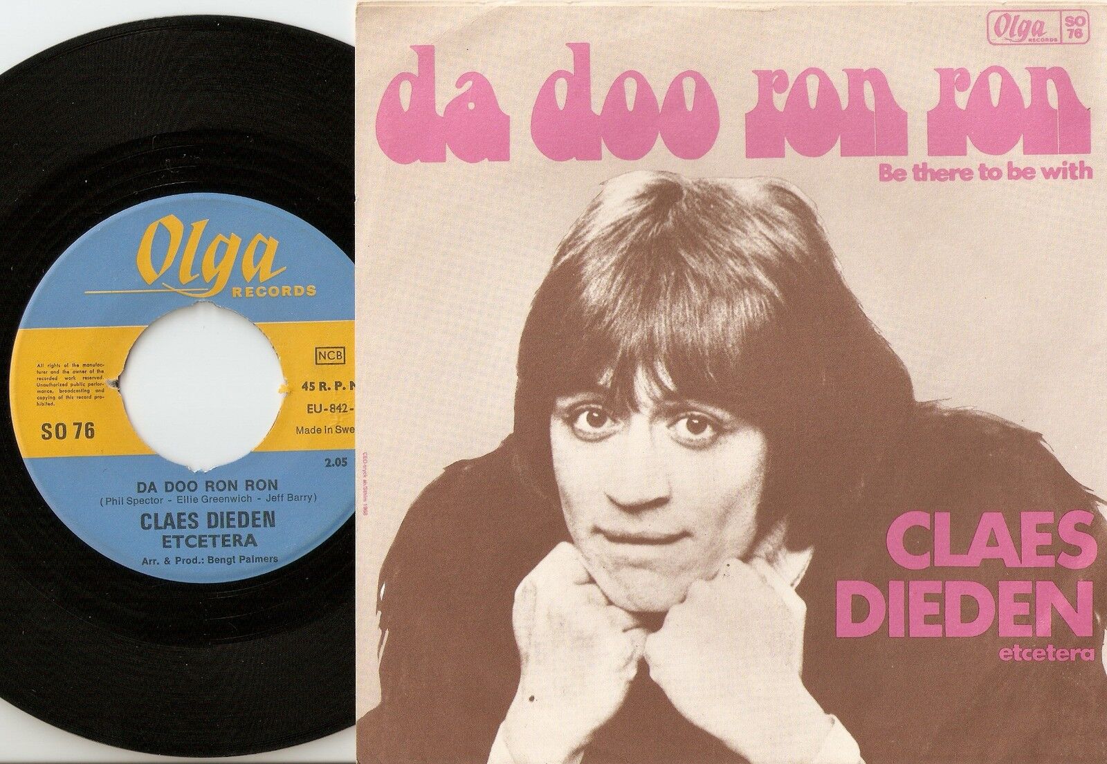 CLAES DIEDEN DA DOO RON RON  BE THERE TO BE WITH SWEDISH 45+PS 1968 MOD SOUL