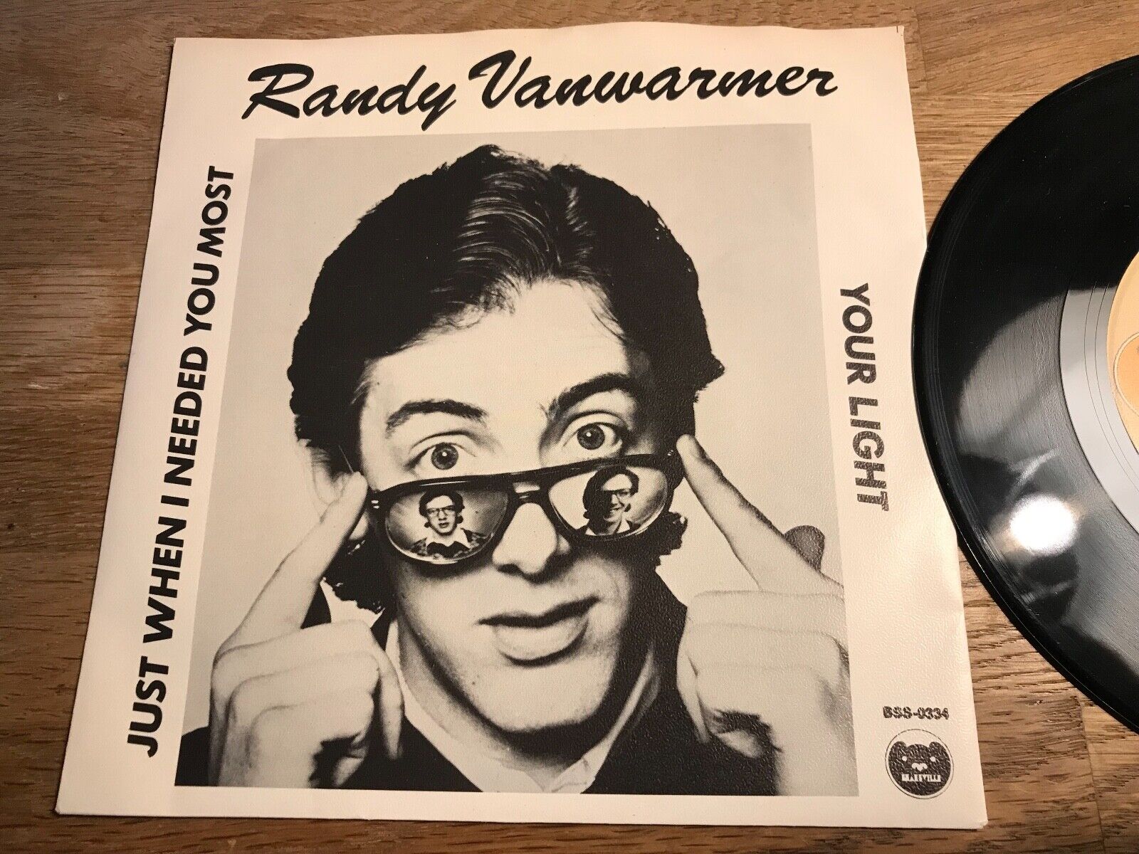 RANDY VANWARMER "JUST WHEN I NEEDED YOU MOST/YOUR LIGHT" 1979 BEARSVILLE NCB OOP