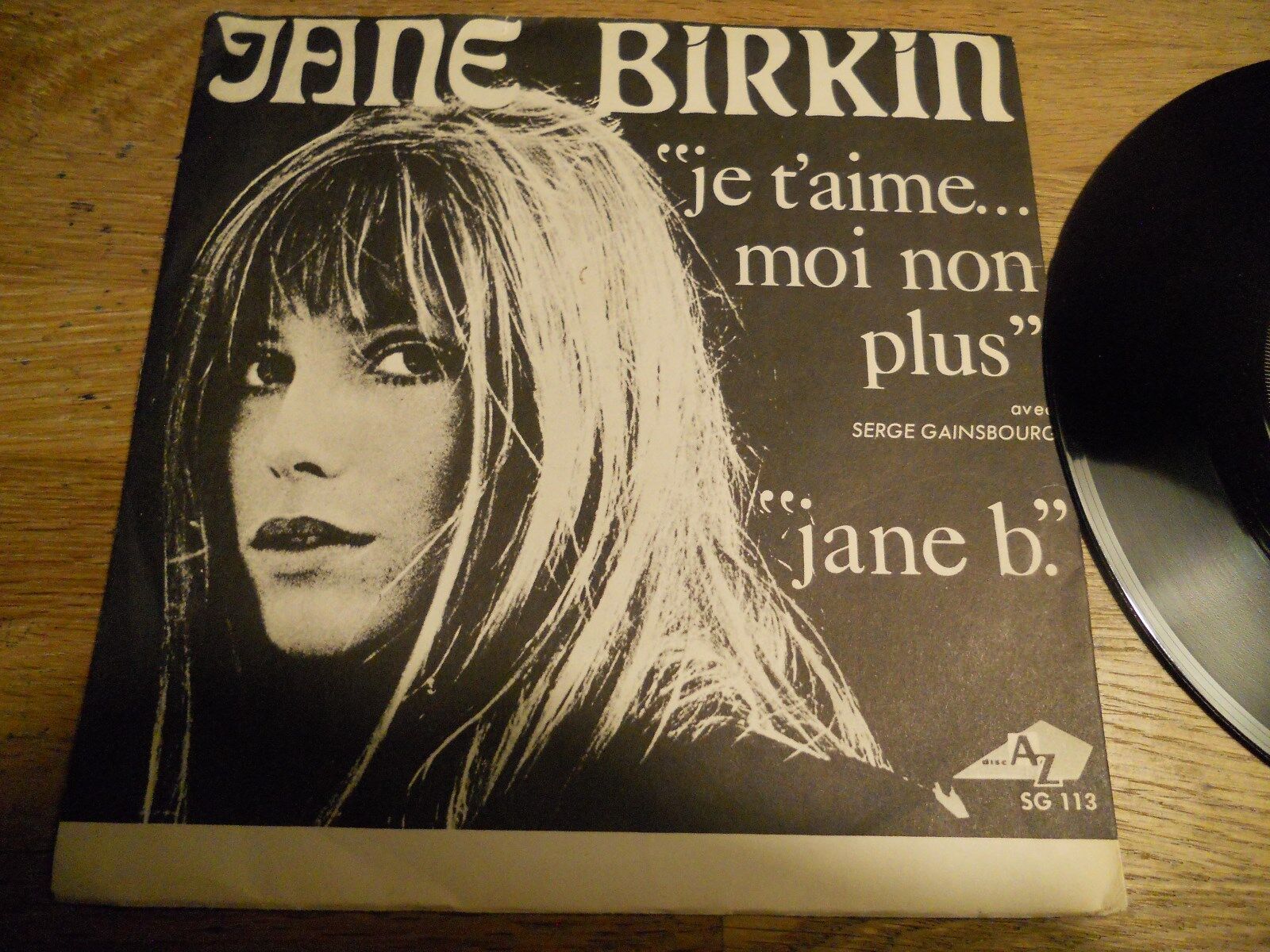 JANE BIRKIN "JE TÁIME MOI NON PLUS / JANE B" NORDIC PRESSED 1969 SINGLE AX DISC*