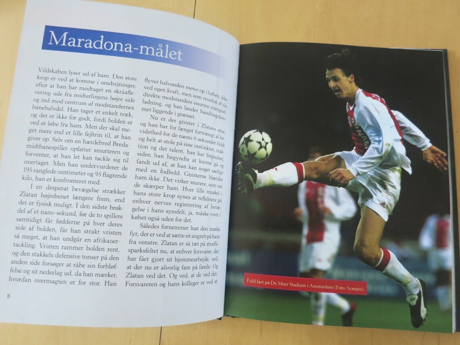 Hardcover Danish Book about ZLATAN IBRAHIMOVIC Soccer Sweden Bog83