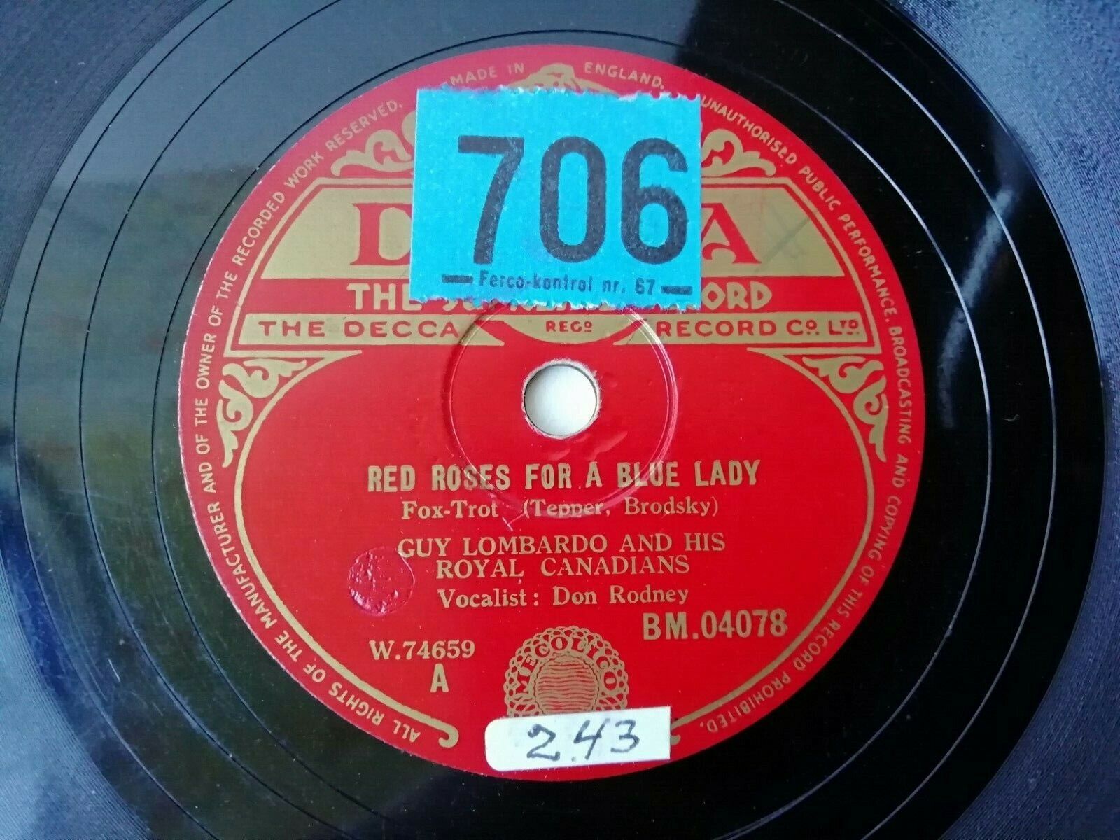 78 rpm :Guy Lombardo And His Royal CanadiansDown By The StationDecca UK