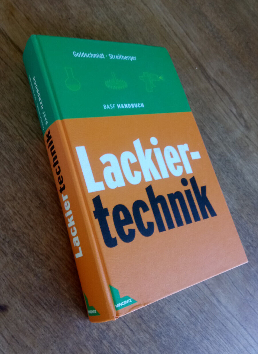 BASF Handbuch Lackiertechnik -  Goldschmidt Streitberger - Vincentz - Hardcover