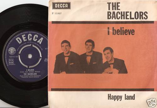 THE BACHELORS I BELIEVE DANISH 45+PS 1964 BEAT