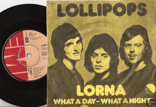 THE LOLLIPOPS LORNA DANISH 45+PS 1974 DANSK PIGTRÅD BEAT