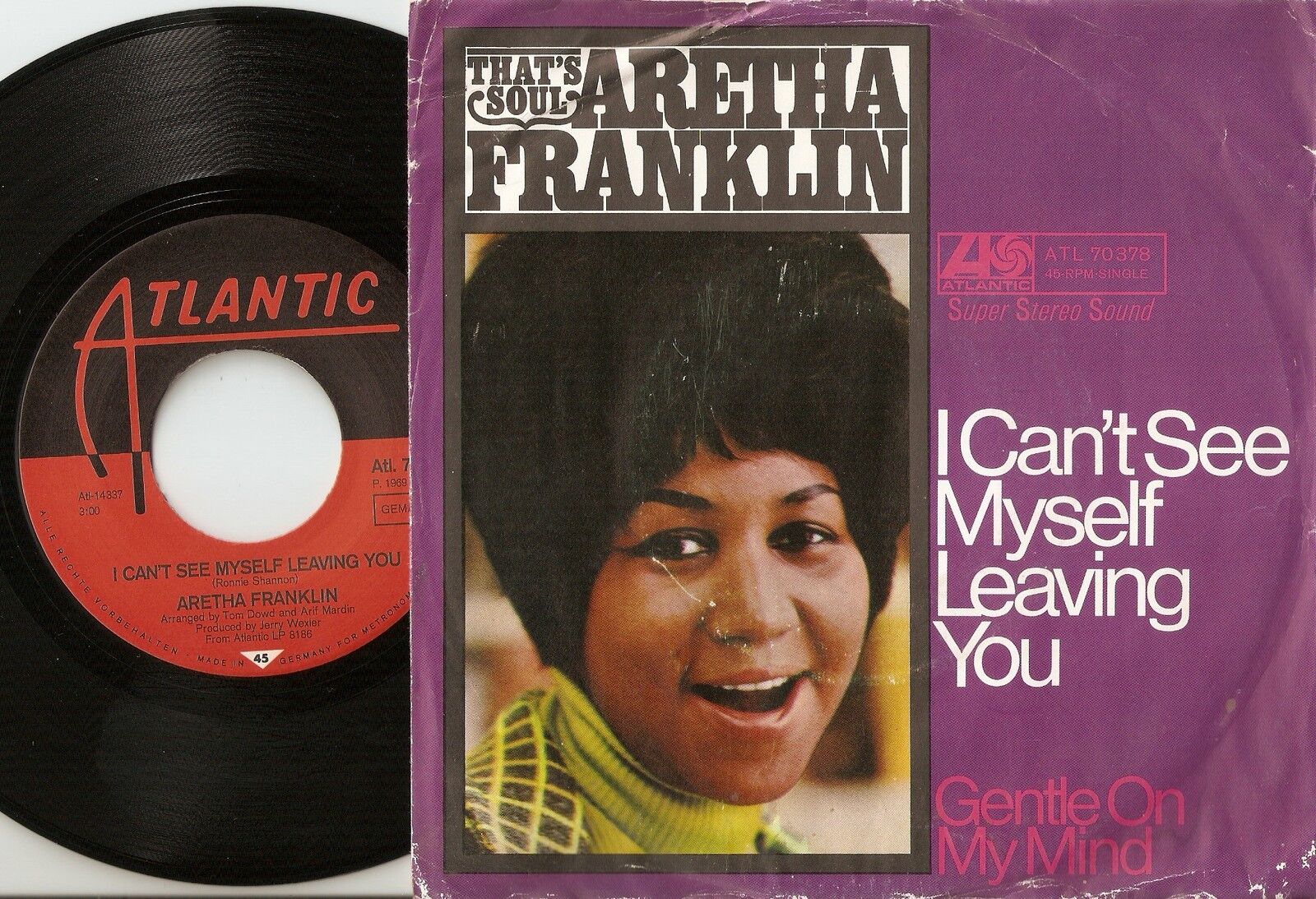 ARETHA FRANKLIN I CAN`T SEE MYSELF LEAVING YOU GERMAN 45+PS 1969 N SOUL MOD RB