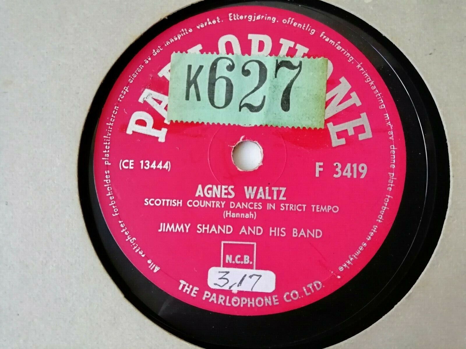 78 rpm :Jimmy Shand And His BandAgnes WaltzRothesay Country DanceParlophone