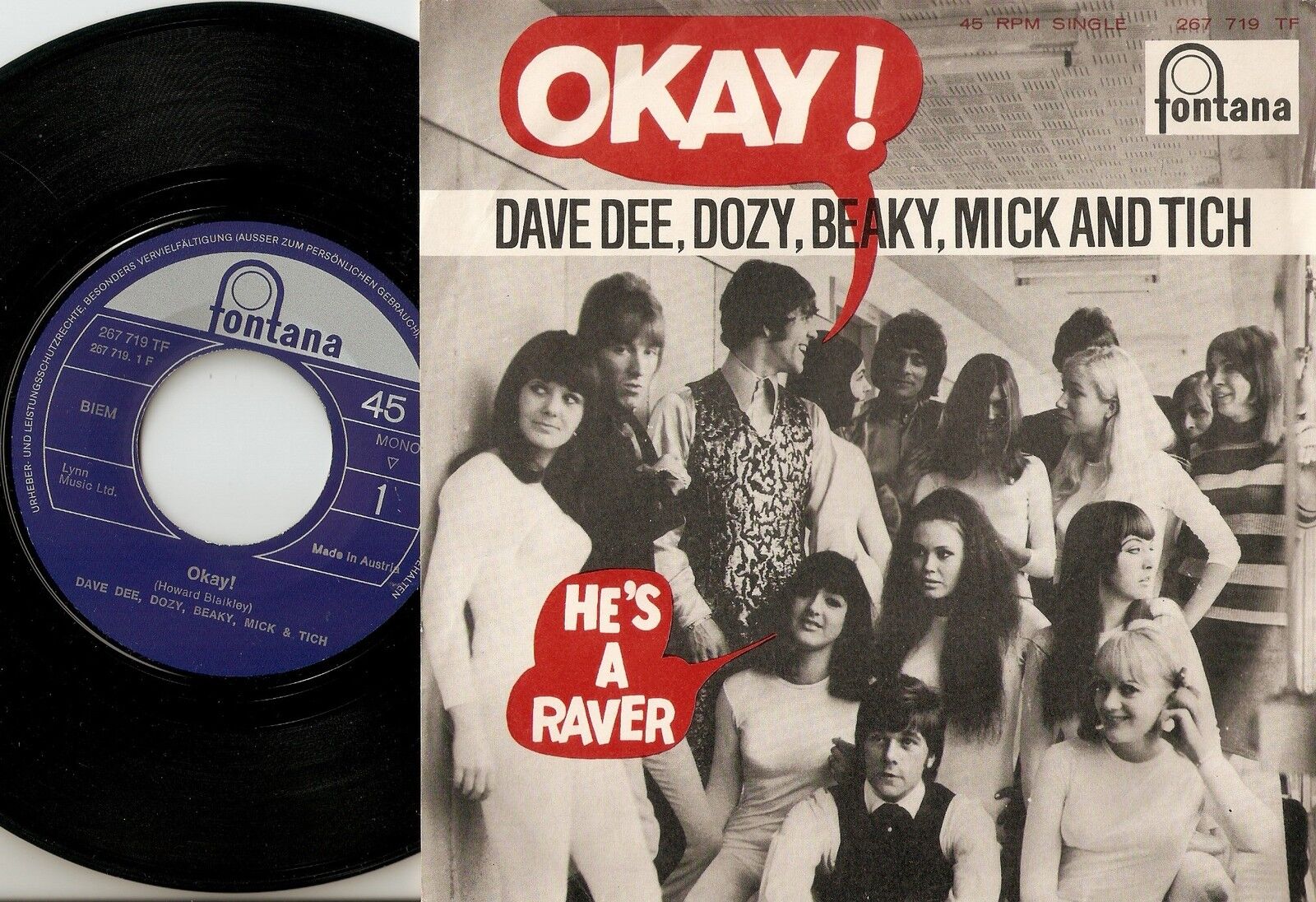 DAVE DEE DOZY BEAKY MICK  TICH OKAY  HE`S A RAVER AUSTRIA 45+PS 1967 MOD BEAT