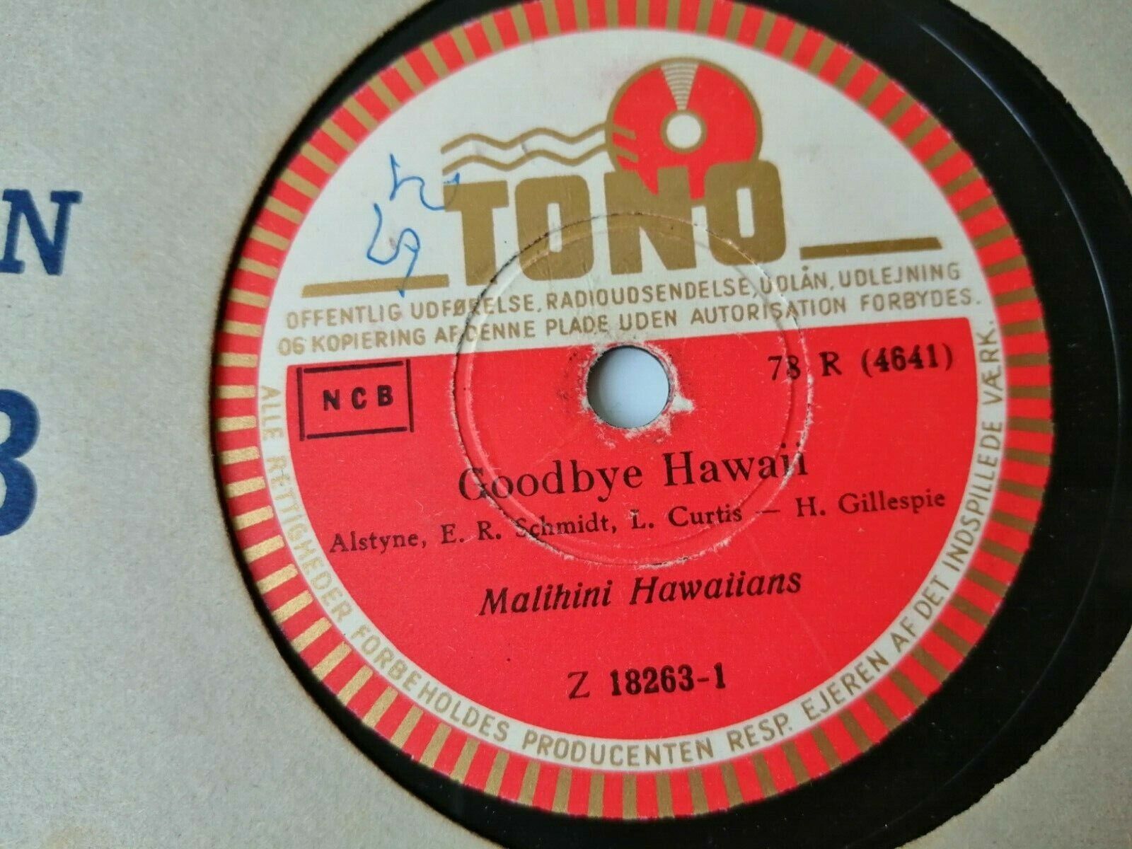 78 RPM MALAHINI HAWAIIANS Bort til Hawaii / Goodbye Hawaii DanishTono 4641