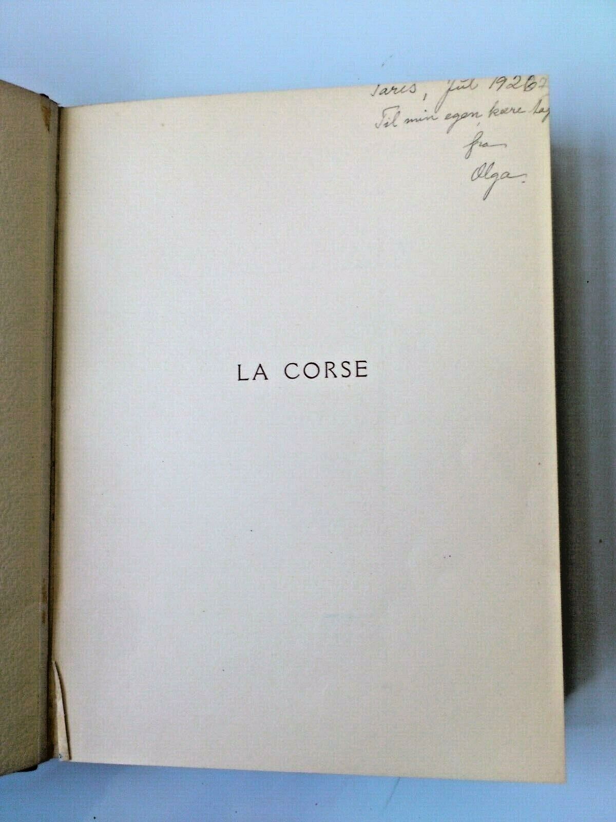 Vintage travel book:LA CORSE Corsica ItalyRaoul Blanchard 190 photos1926