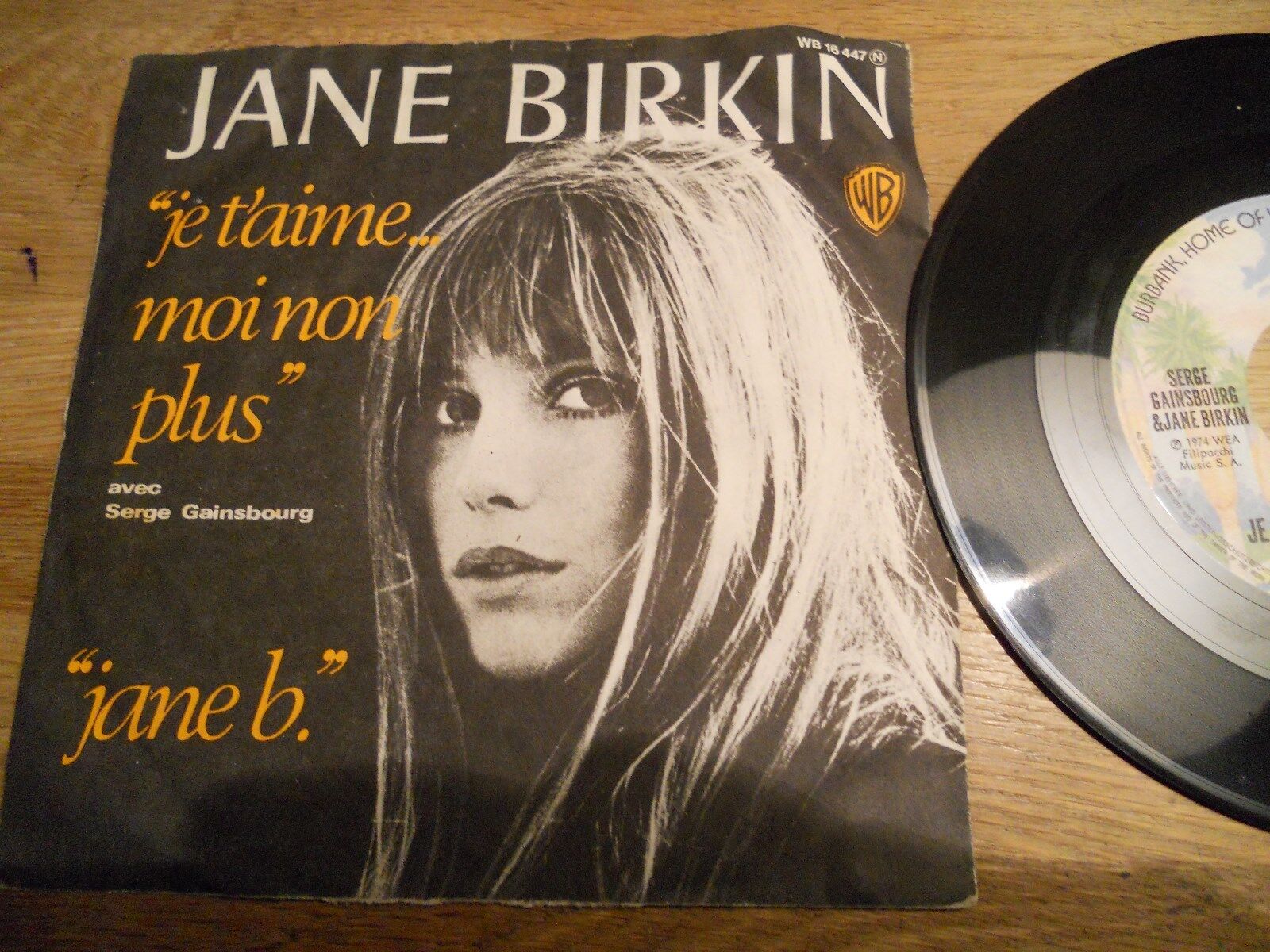 JANE BIRKIN "JE TÁIMEMOI NON PLUS / JANE B" 1974 7" WEA  WARNER BROS Records