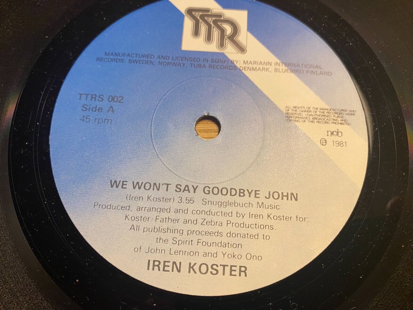 IREN KOSTER "WE WON´T SAY GOODBYE JOHN" 1981 SWEDISH PRESSED 7" SINGLE NCB TTR**