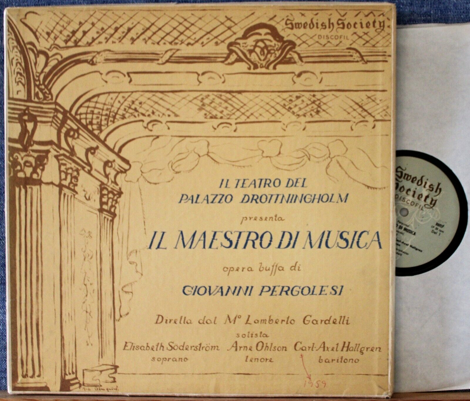 Gardelli (w Söderström; etc) Pergolesi (Il marstro di musica) Swedish Soc