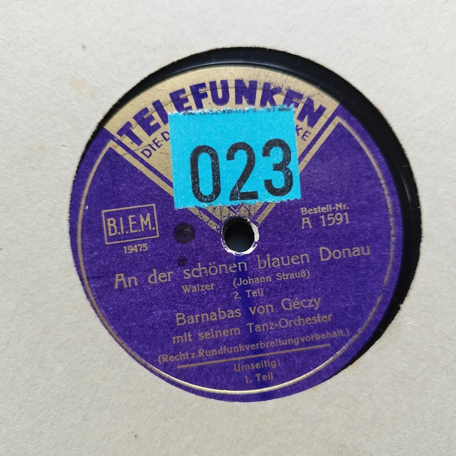 78 RPM  shellac Barnabas von Géczy An der schönen Blauen Donau