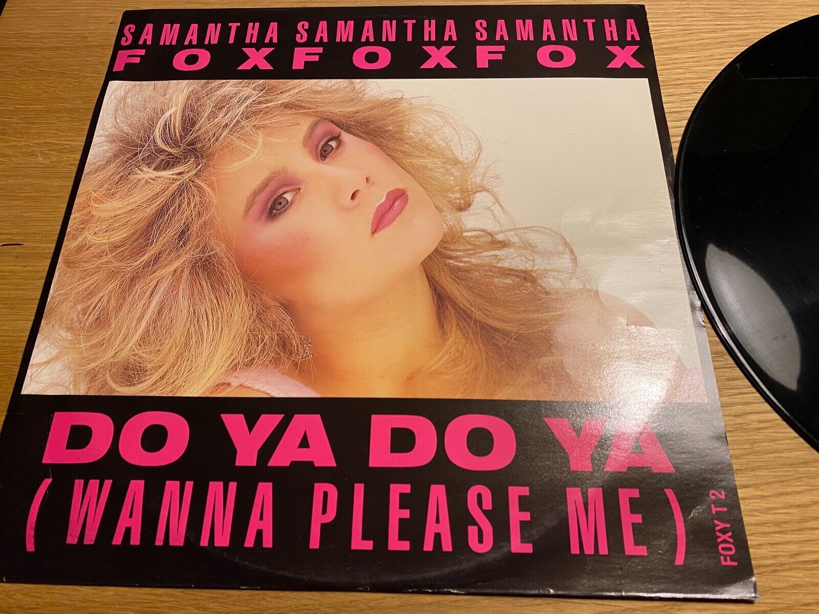 SAMANTHA FOX "DO YA DO YA (WANNA PLEASE ME)" 1986 JIVE RECORDS 12" MAXI 45 RPM