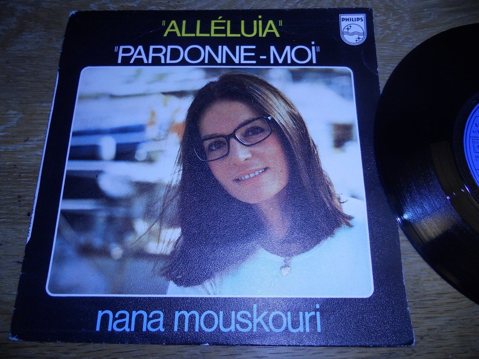 NANA MOUSKOURI "ALLÉLUIA/PARDONNE-MOI" 1977 PHILIPS RECORDS SACEM FRENCH PRESSED