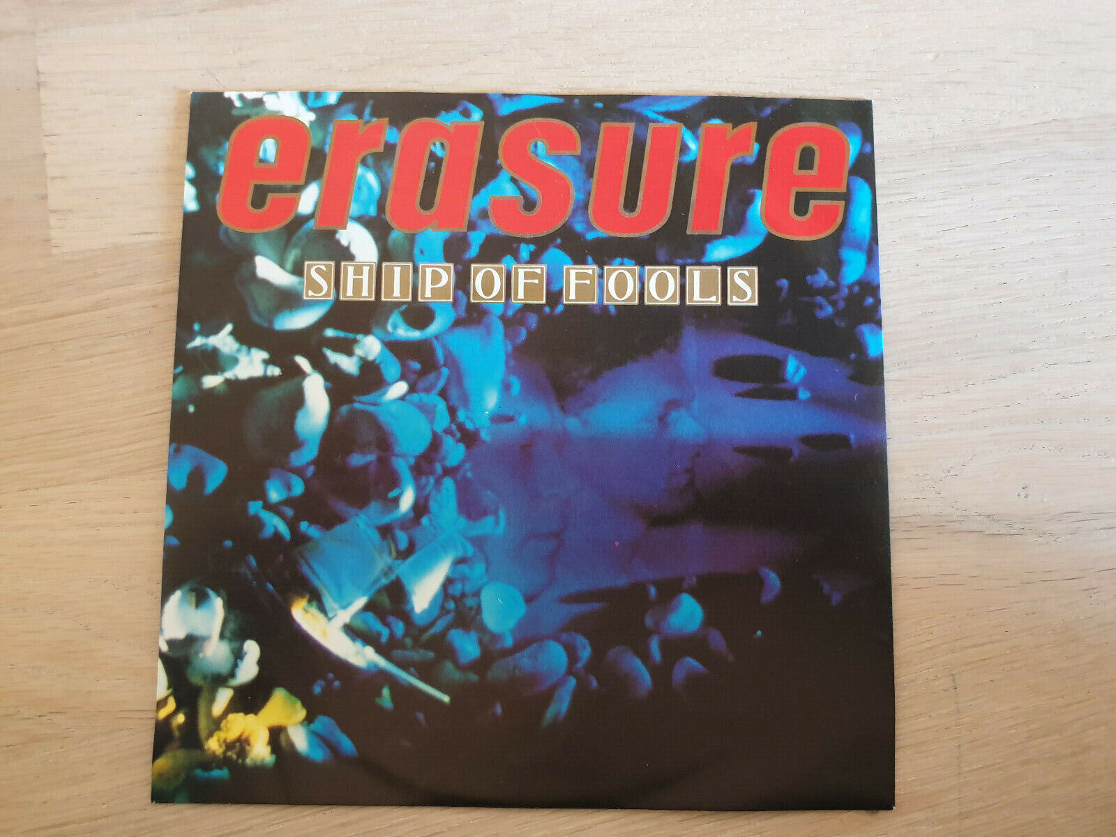 Erasure – Ship Of Fools - 7" Vinyl 1988