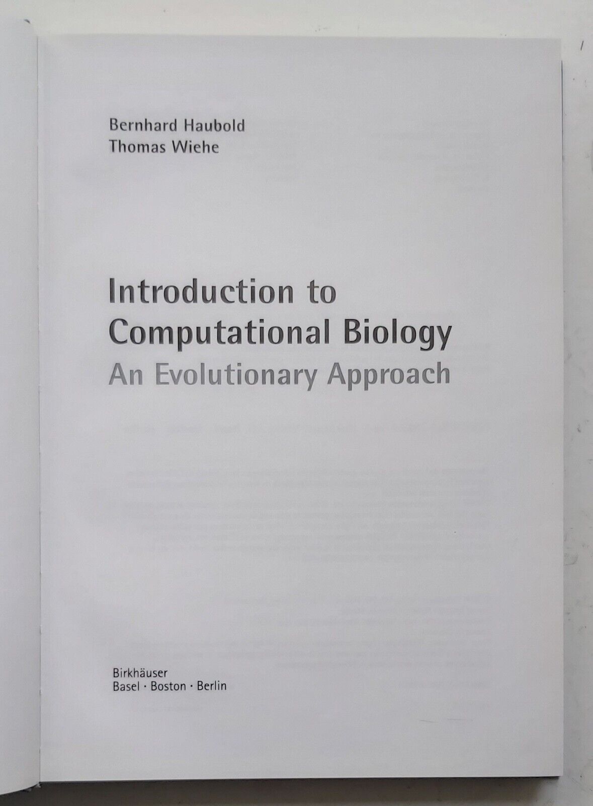 Introduction to Computational Biology:An Evolutionary Approach