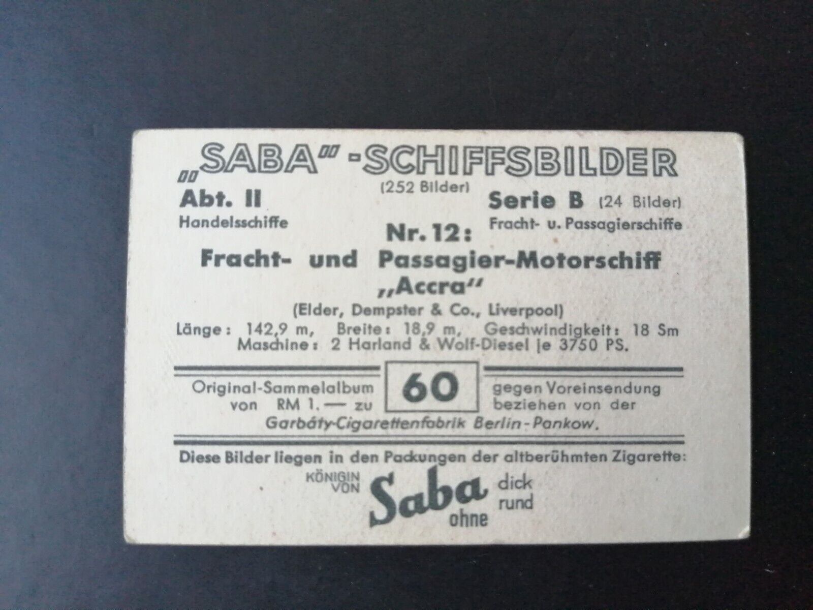 German SABA tobacco ship trading card 1931-33No 60 " Accra" Liverpool