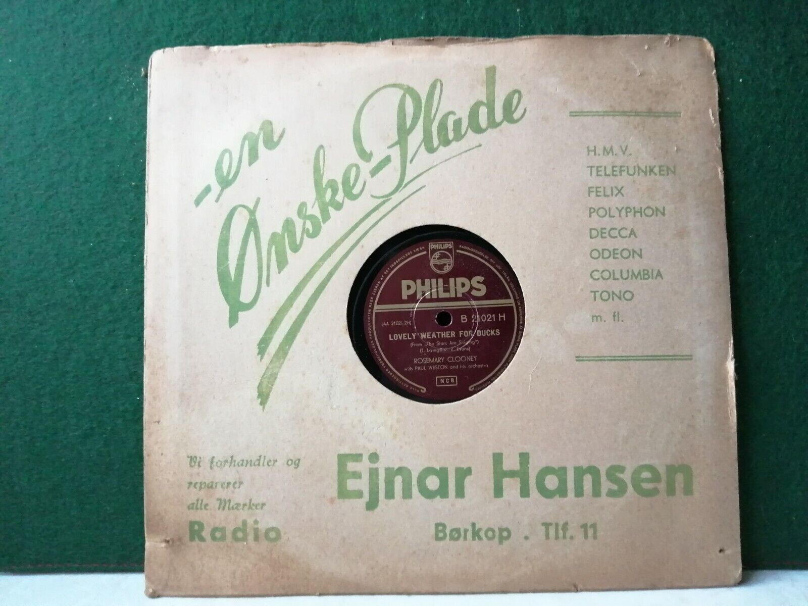 78 rpm shellacROSEMARY CLOONEYHaven't Got A Worry/Lovely Weather For Ducks