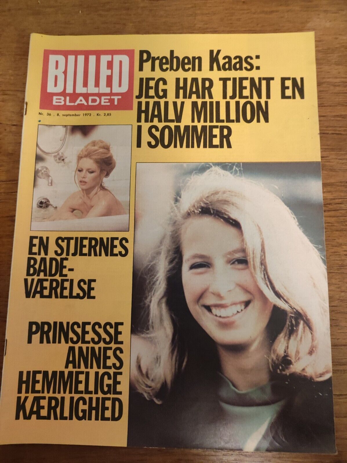 BRIGITTE BARDOT Princess Anne TOVE DITLEVSEN Preben Kaas 1972 Magazine BB70