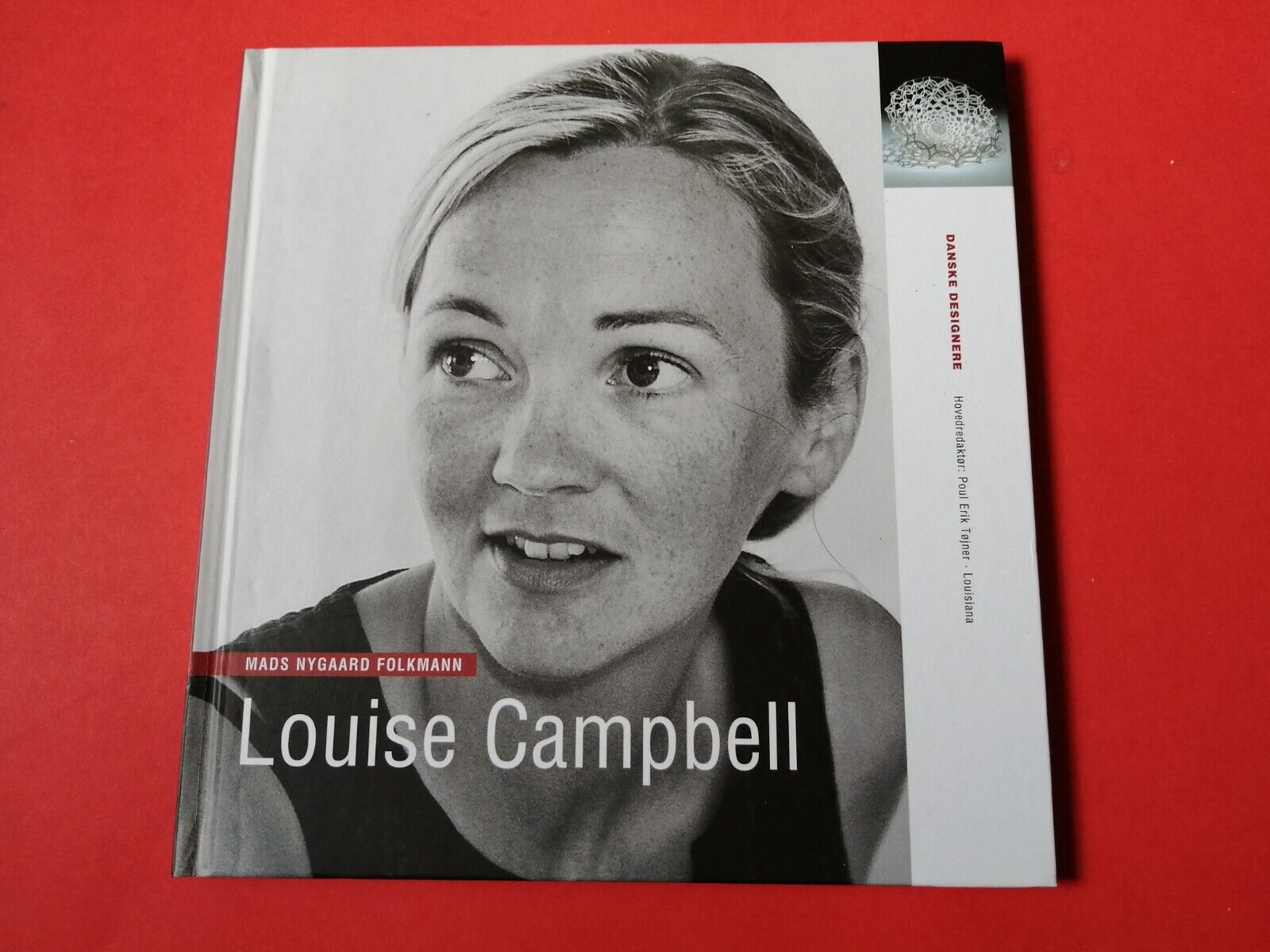 Danish hard cover bookLouise CampbellFamous Danish designer2007