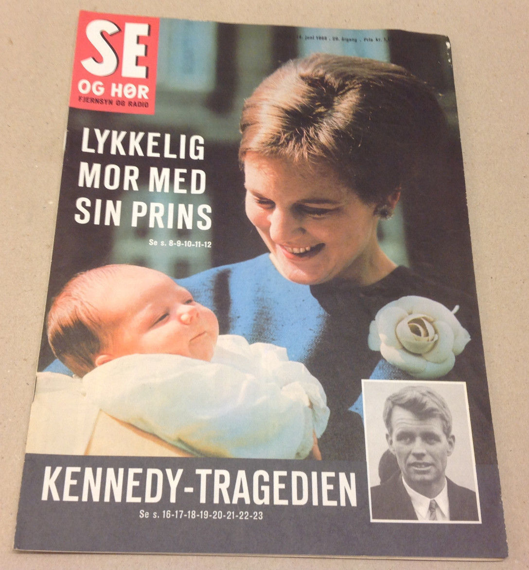 PRINCE FREDERIK FUTURE KING DENMARK BIRTH + ROBERT KENNEDY Danish Magazine 1968