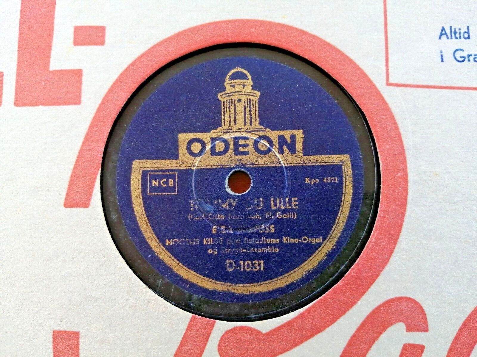 78 RPM  shellac ELSA SIGFUSS :Tommy du lille Odeon Kpo 4571Fairly noisy