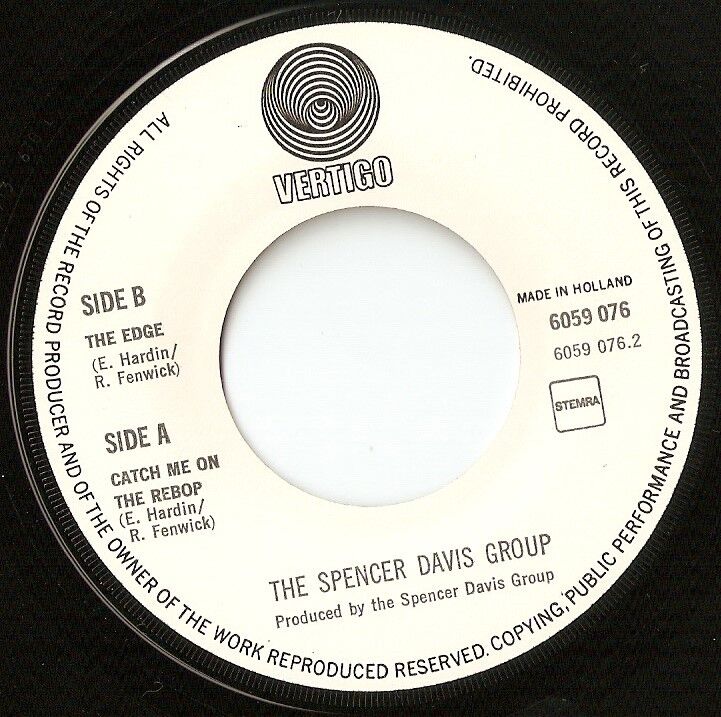 THE SPENCER DAVIS GROUP CATCH ME ON THE REBOP HOLLAND 45+PS 1973 MOD FREAKBEAT