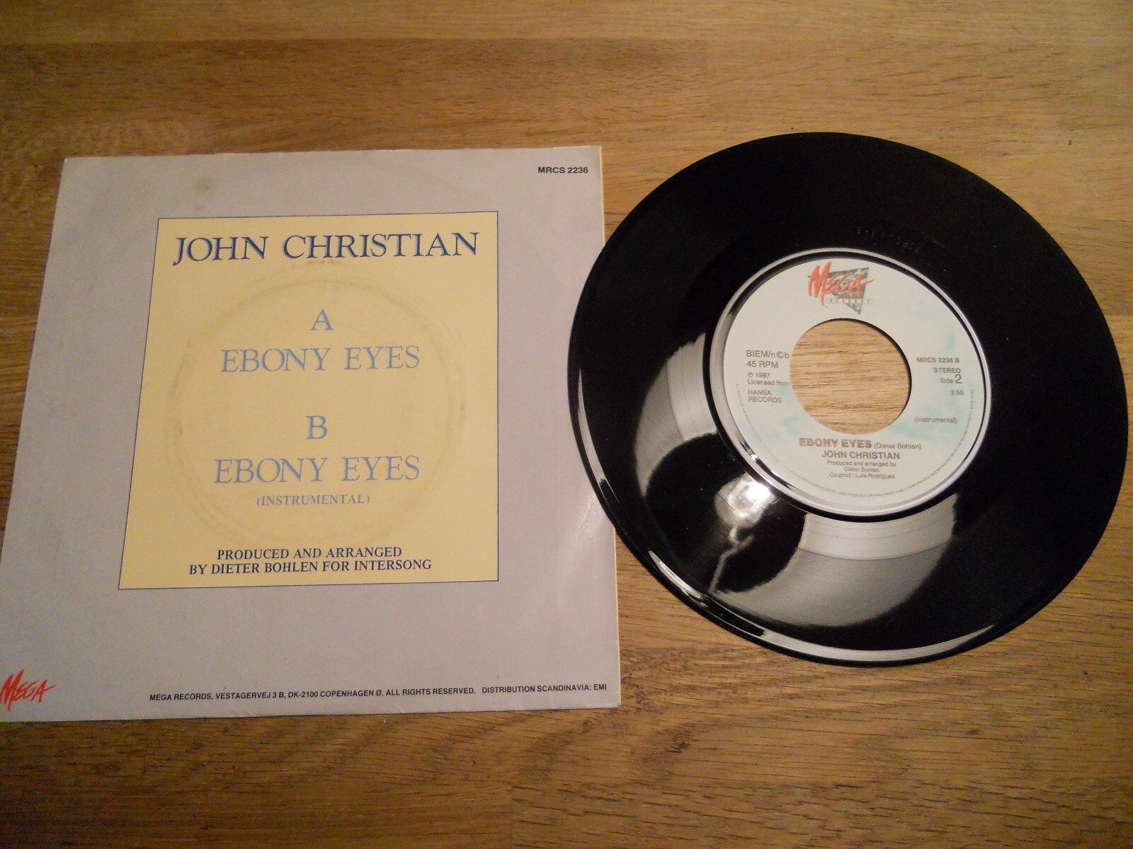 JOHN CHRISTIAN EBONY EYES  RARE DANISH 7 INCH VINYL MEGA RECORDS NCB DANISH USED