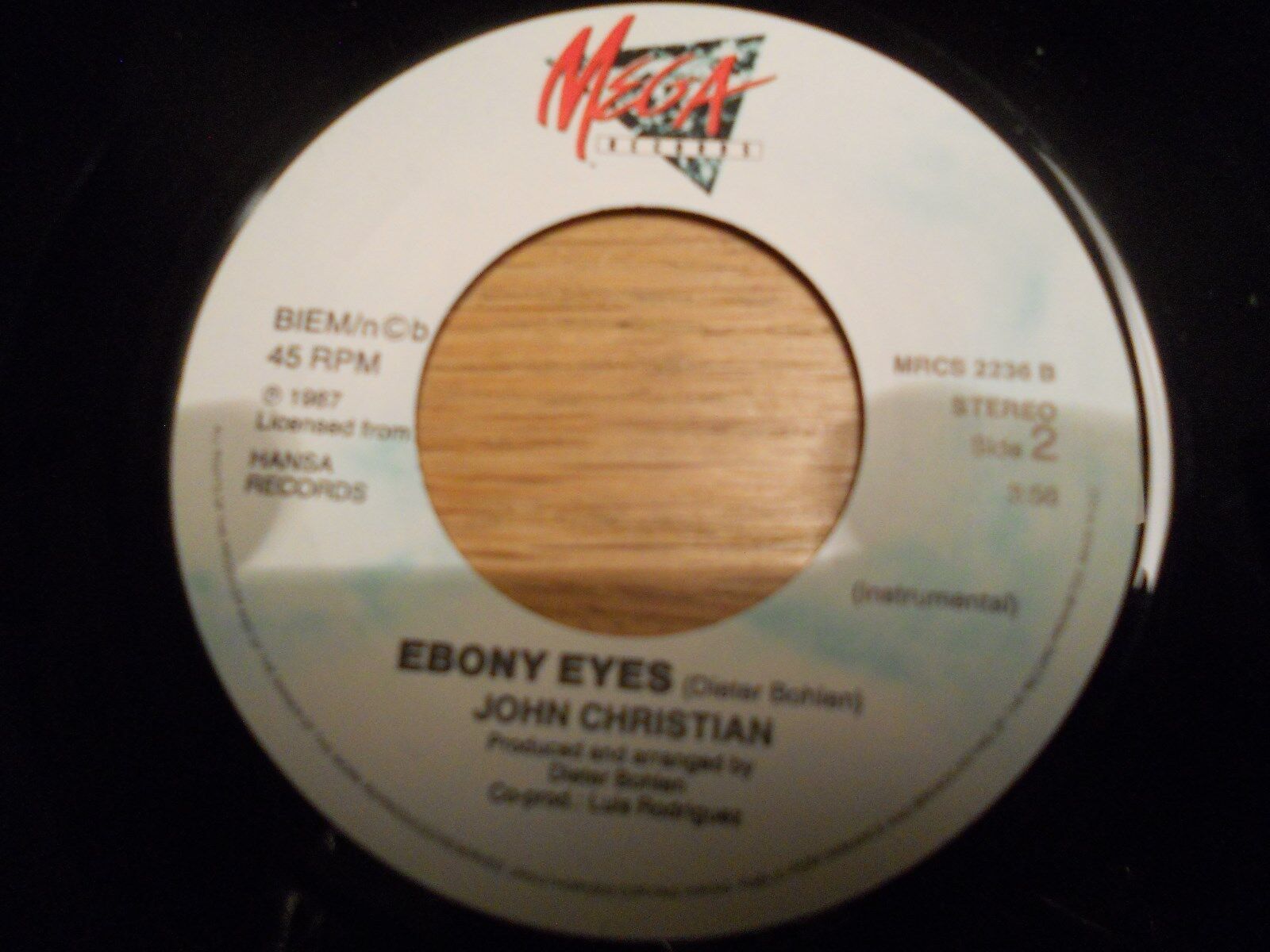 JOHN CHRISTIAN EBONY EYES  RARE DANISH 7 INCH VINYL MEGA RECORDS NCB DANISH USED