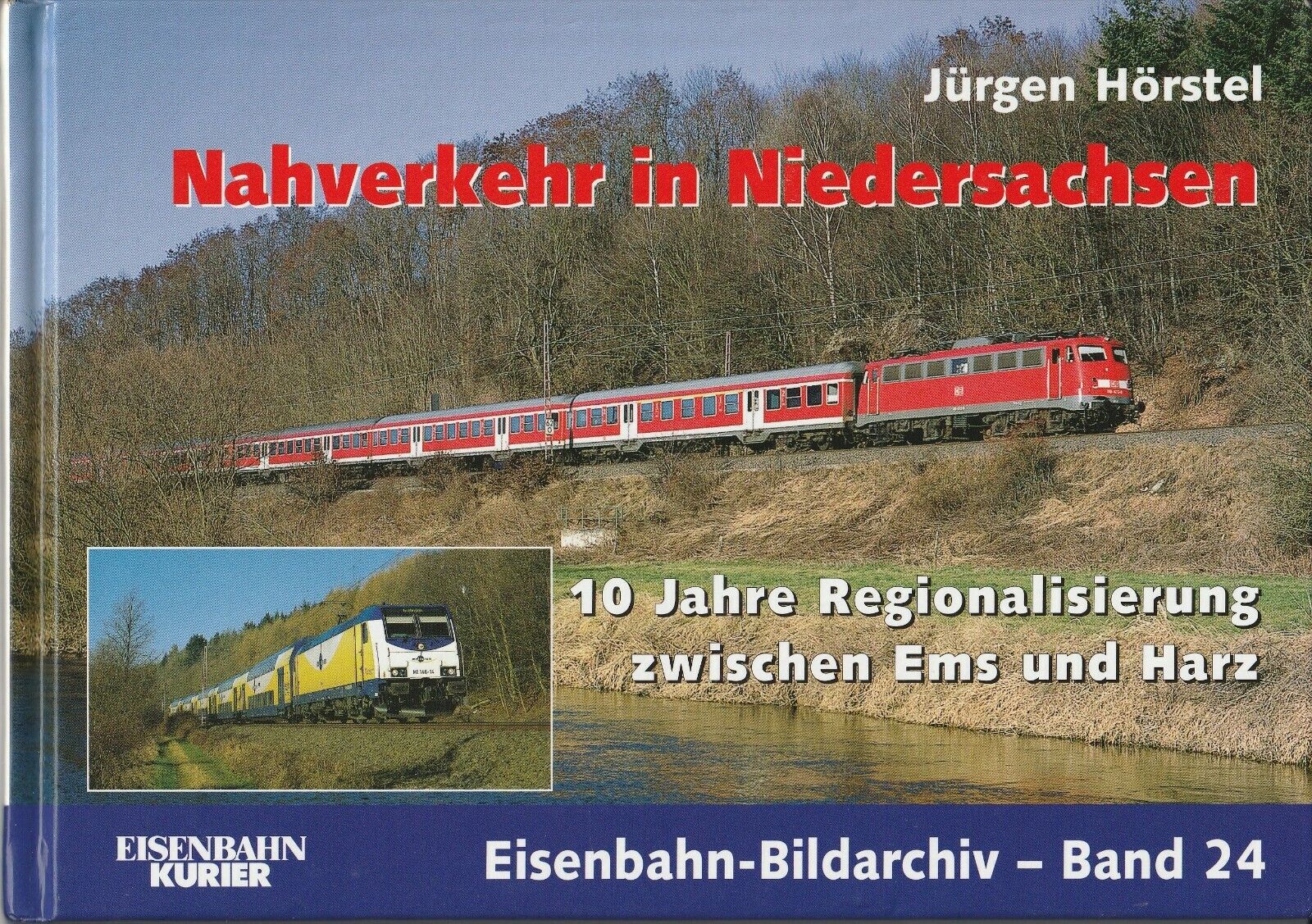 Railway image archive 24: local transport in Lower Saxony | book