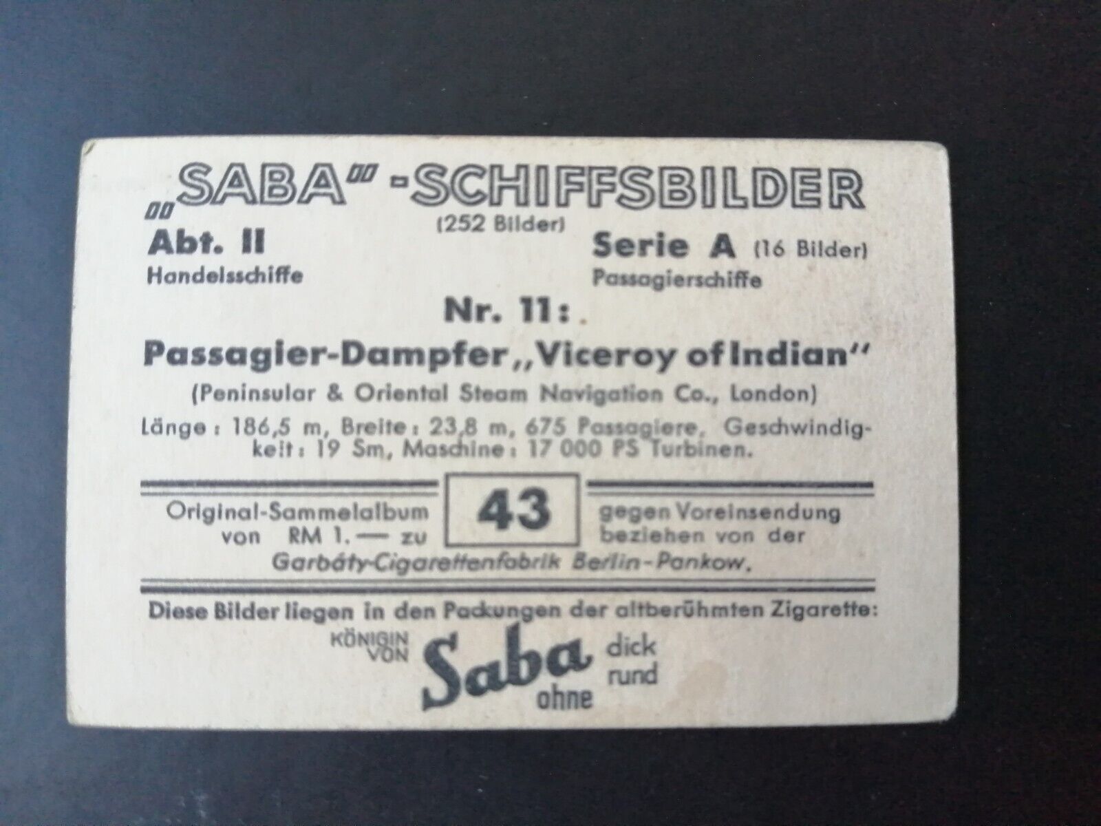 German SABA tobacco ship trading card 1931-33No 43 "Viceroy of India" London