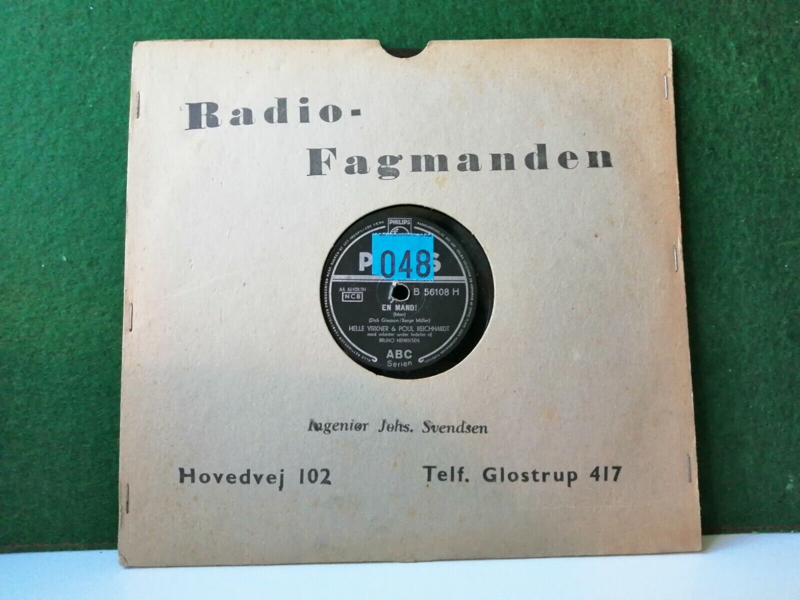 78 RPM  shellacHelle Virkner  Poul ReichhardtEn Mand ! / En Kvinde! Philips 