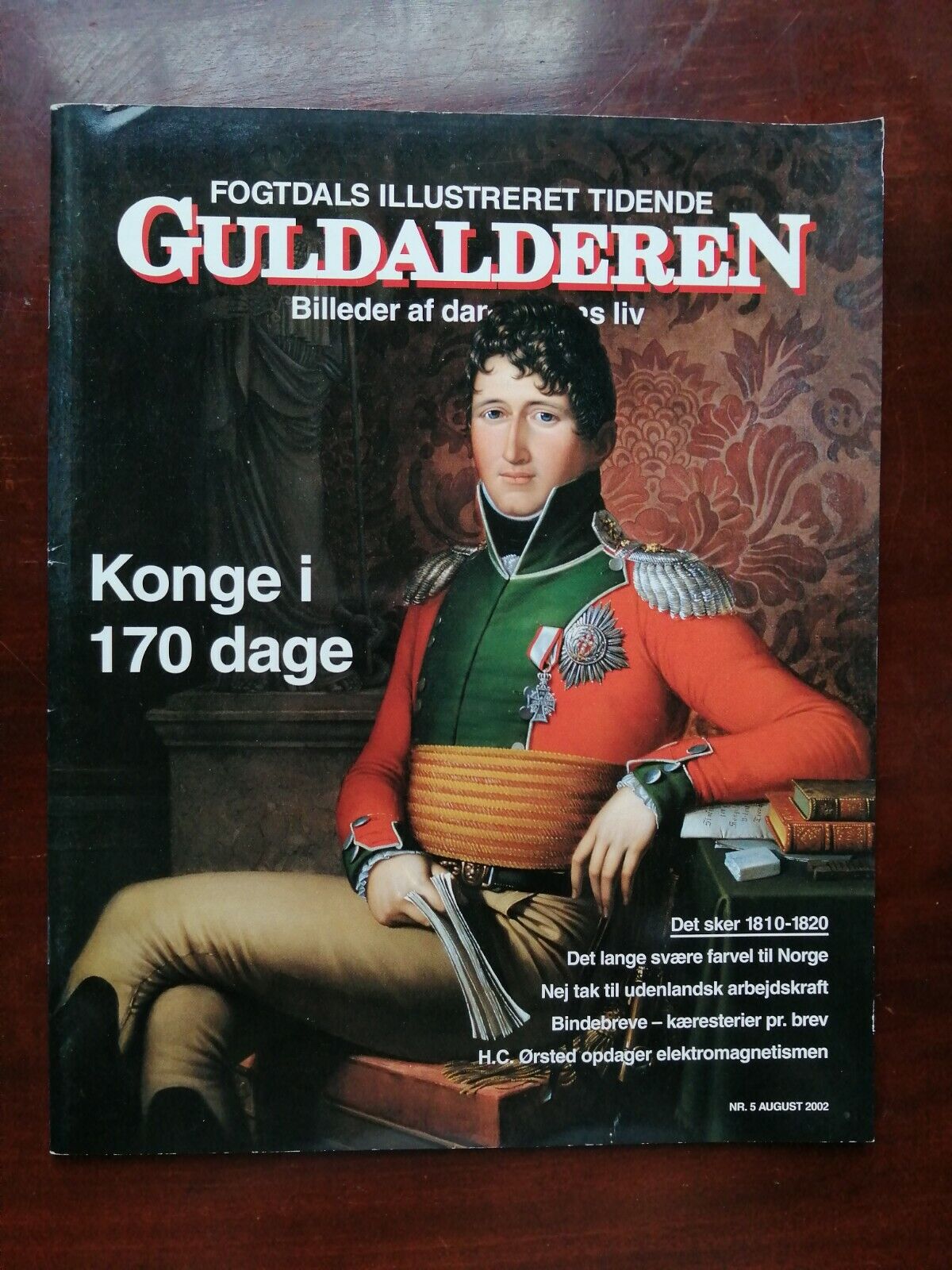 Fogtdals Illustreret Tidende:Picand stories of Danish life 1810-1820No 5 2002