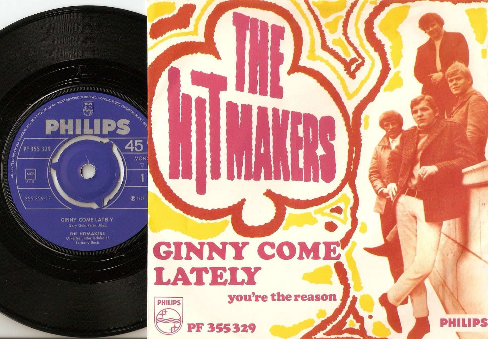 THE HITMAKERS GINNY COME LATELY  YOU`RE THE REASON NORWAY DANISH 45+PS 1967 MOD