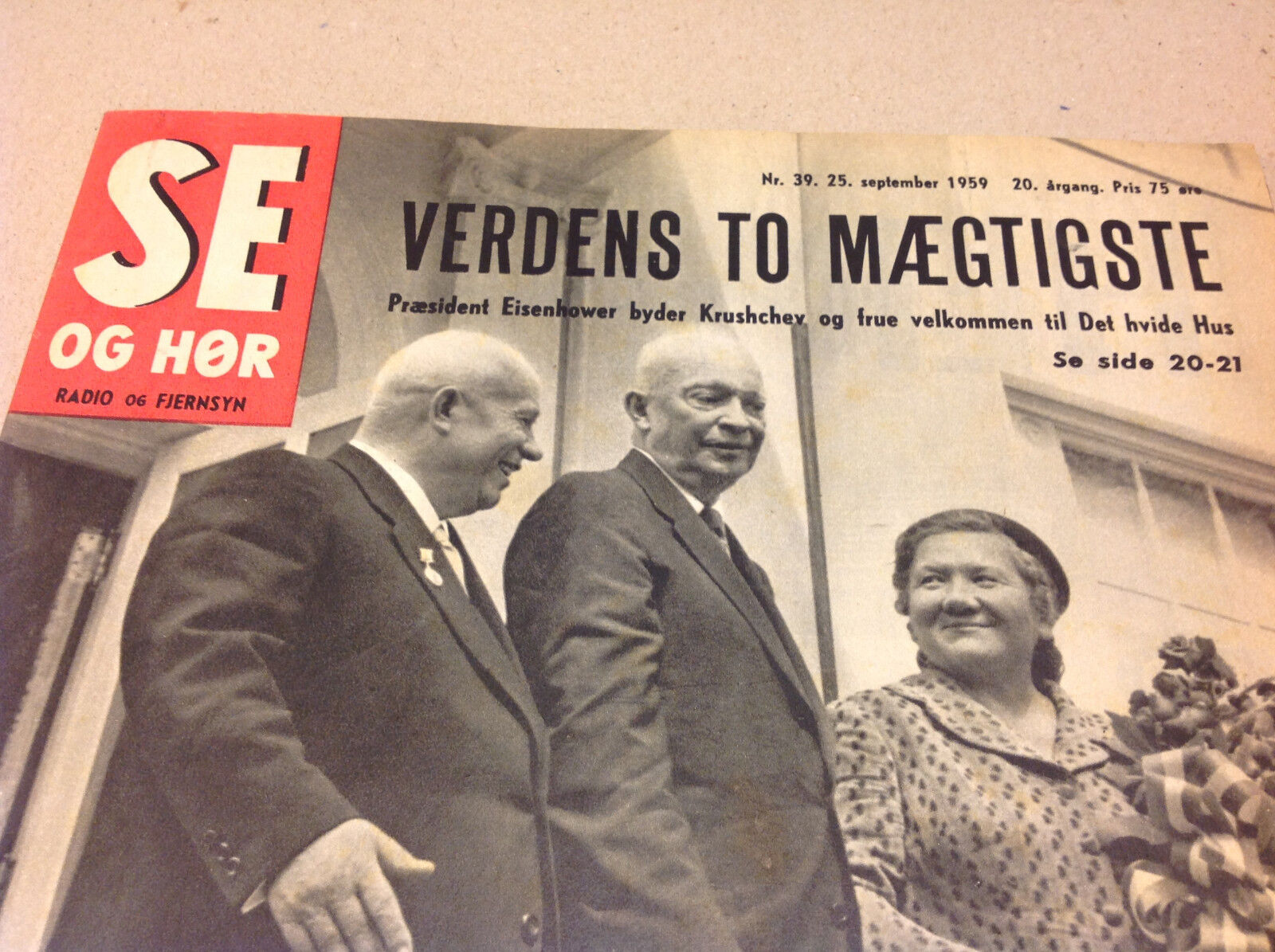 PRESIDENT EISENHOWER AND SOVIET NIKITA KRUSCHEV AND WIFE ON Danish Magazine 1959