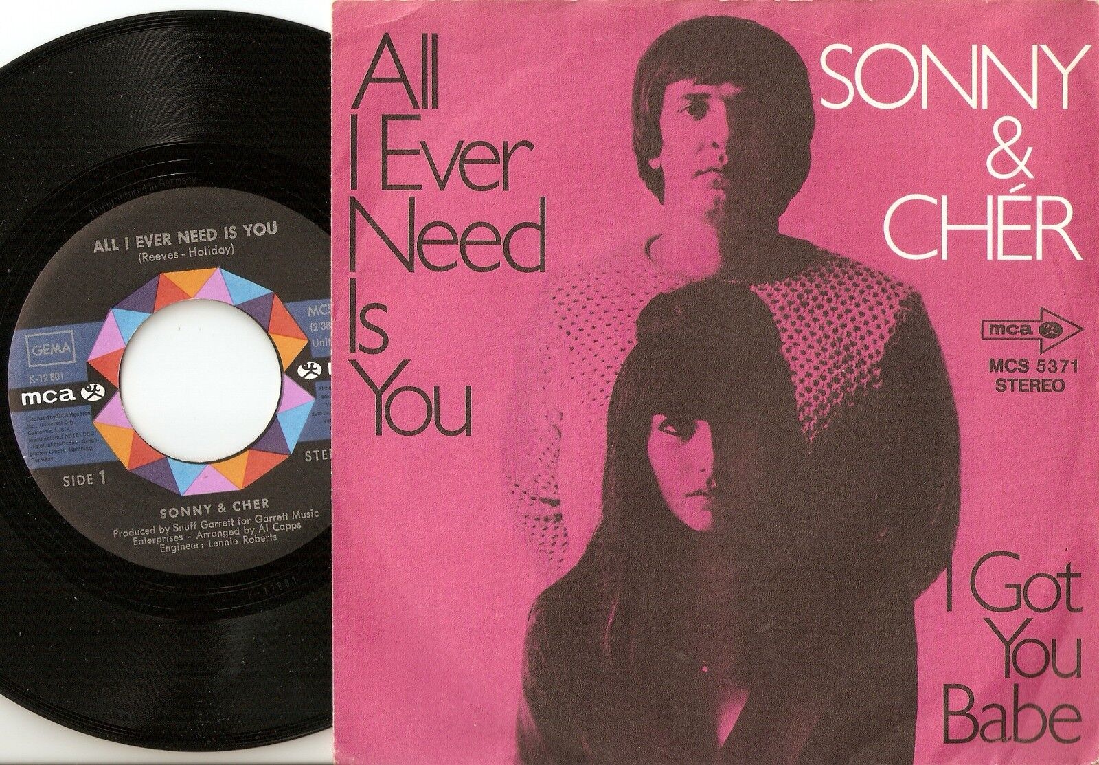 SONNY AND CHER ALL I EVER NEED IS YOU  I GOT YOU BABE (LIVE) GERMAN 45+PS 1971