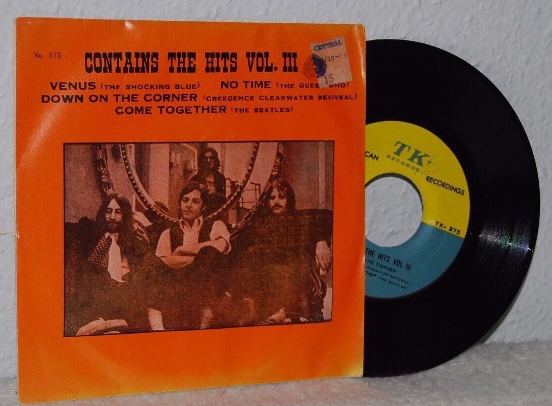 Contains The Hits Vol III (Beatles Shocking Blue The Guess Who Creedence) 45 PS