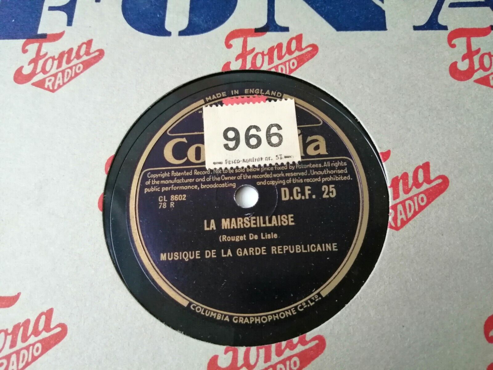 78 rpm LA GARDE REPUBLICAINELa Marseillaise/ La Brabanconne Columbia UK