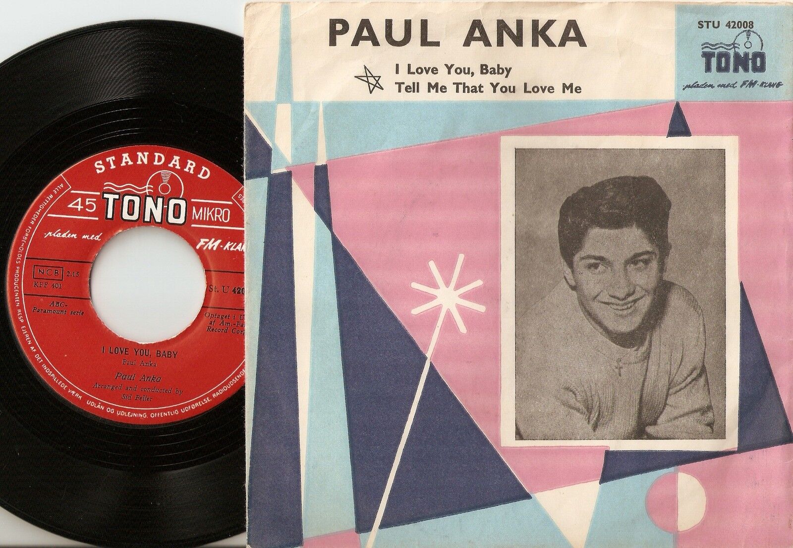 PAUL ANKA I LOVE YOU  BABY  TELL ME THAT YOU LOVE ME DANISH 45+PS 1957 RR