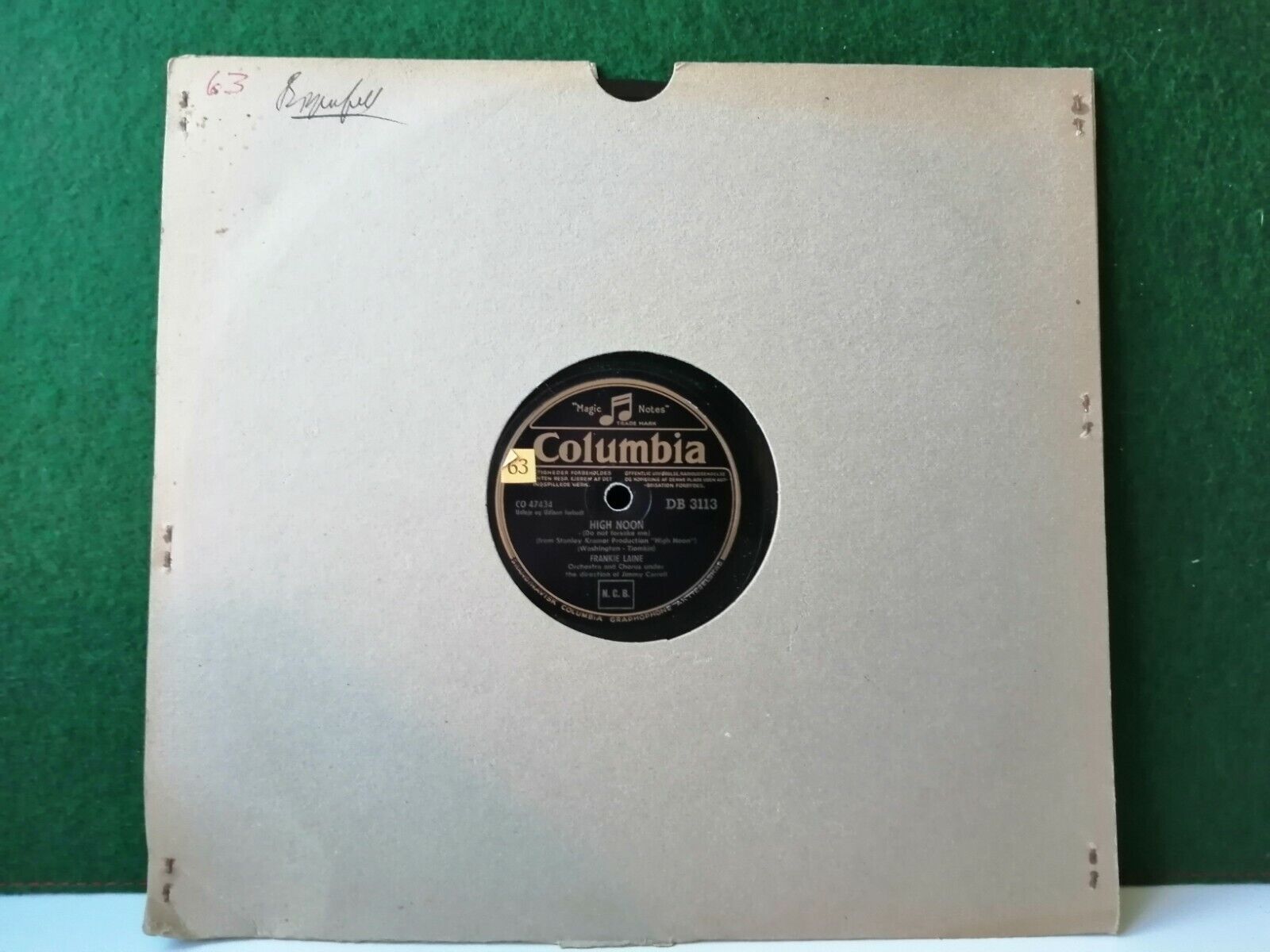 78 RPM  shellacFRANKIE LAINERock of Gibraltar /High Noon Columbia DB 3113