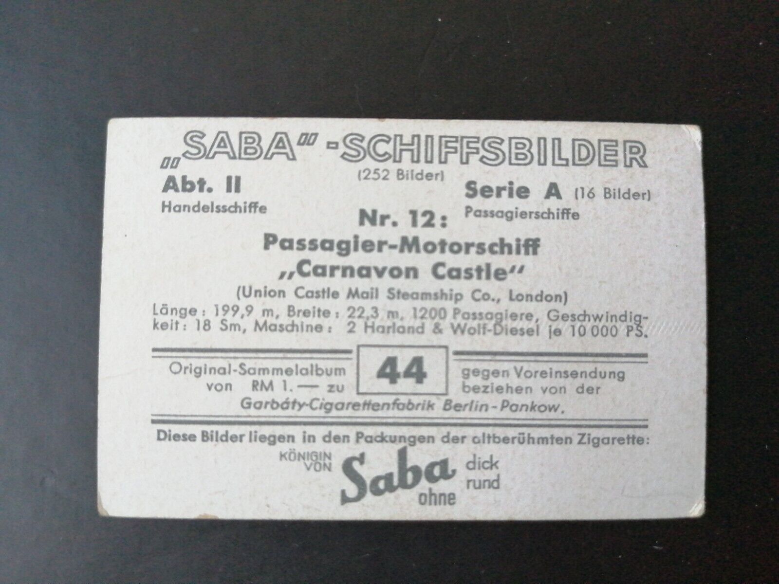 German SABA tobacco ship trading card 1931-33No 44 " Carnavon Castle" London