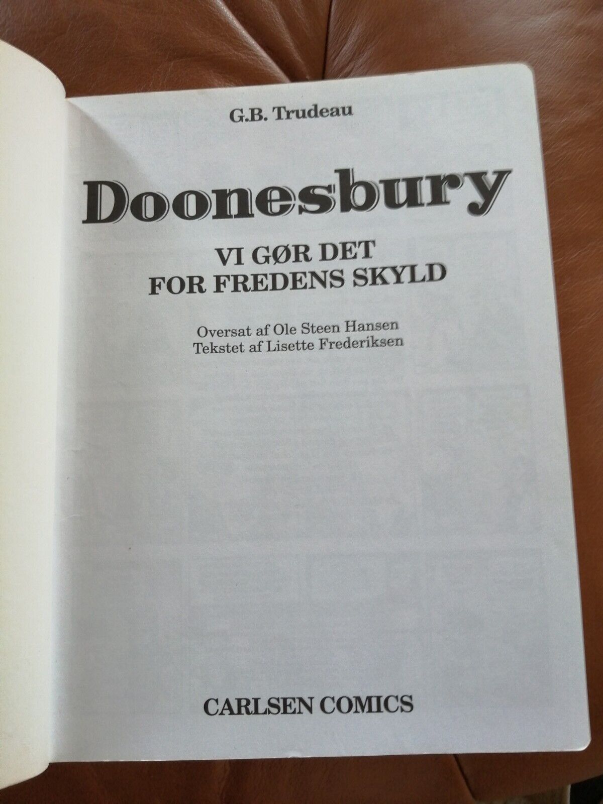 DenmarkComic bookGHTrudeau-DoonesburyVi gør det for fredens skyld1st ed