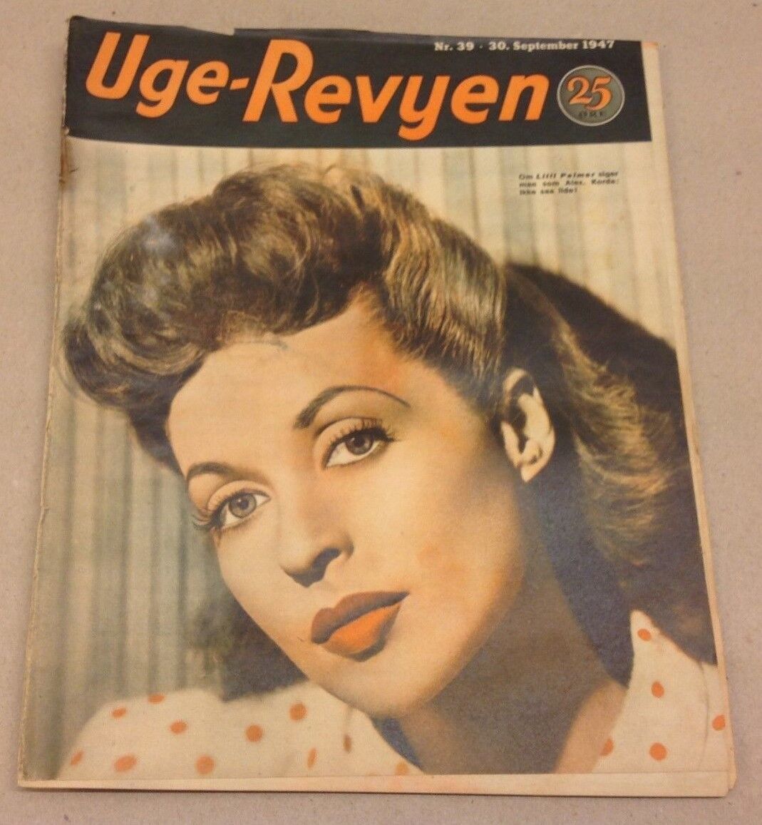 Lilli Palmer On Front Cover Original Vintage Danish Magazine 1947 "Uge-Revyen"