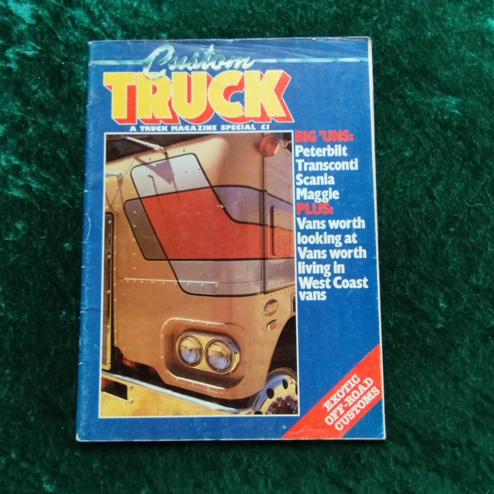 CUSTOM TRUCK A Truck Magazine Special 1979 British publication