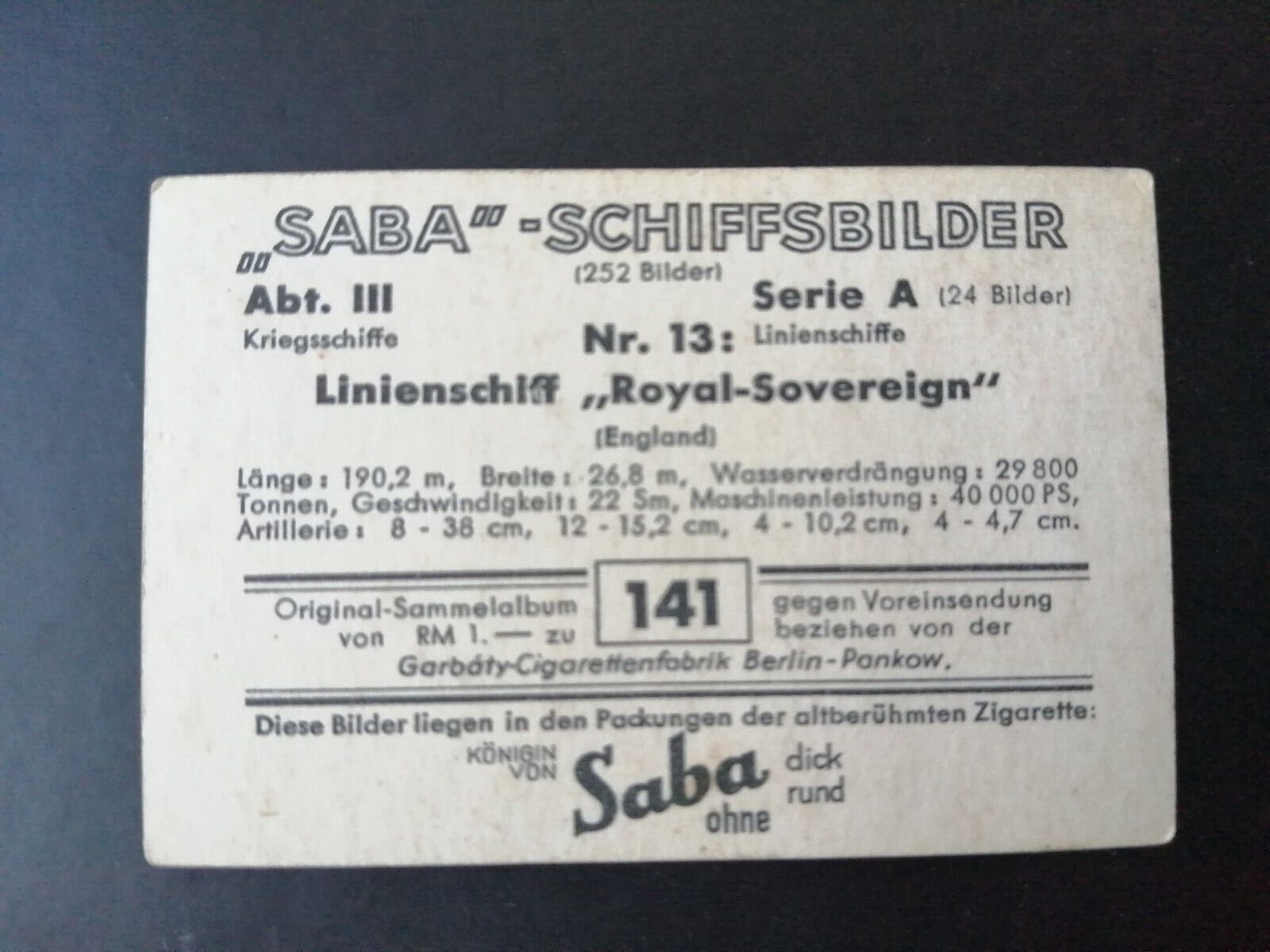 German SABA tobacco ship trading card 1931-33No 141 "Royal-Sovereign" England