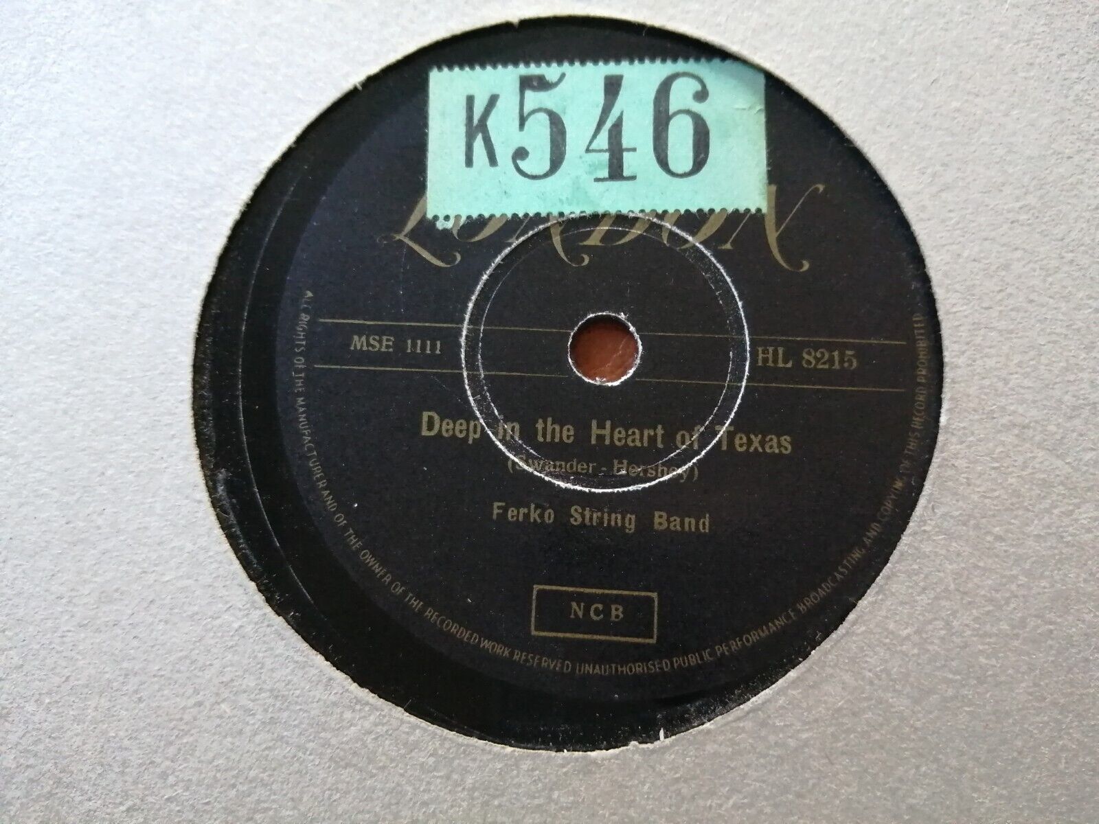 78 RPM  shellacFERKO STRING BANDDeep In the Heart of Texas/Happy Days are here