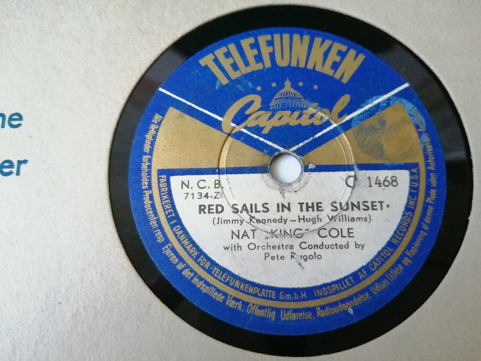 78 RPM  shellacNat "King" ColeRed Sails In The Sunset/Little Child Telefunken