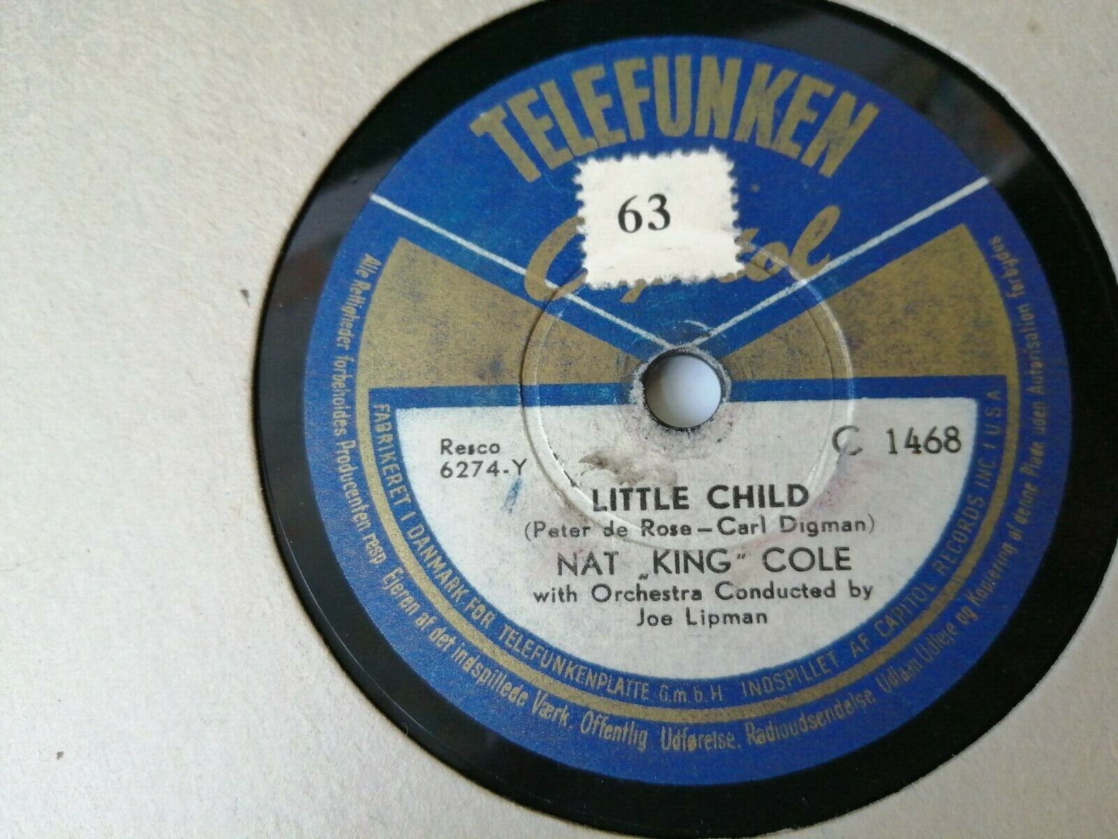 78 RPM  shellacNat "King" ColeRed Sails In The Sunset/Little Child Telefunken