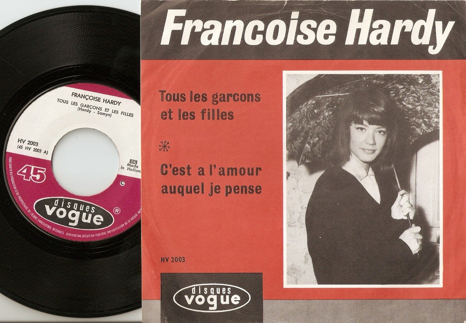 FRANCOISE HARDY TOUS LES GARCONS ET LES FILLES HOLLAND FRANCE 45+PS 63 GIRL BEAT